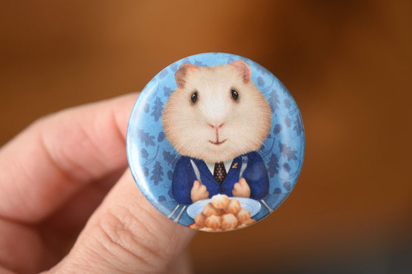 Badge "Life is a party table, so don't starve" (Guinea pig)
