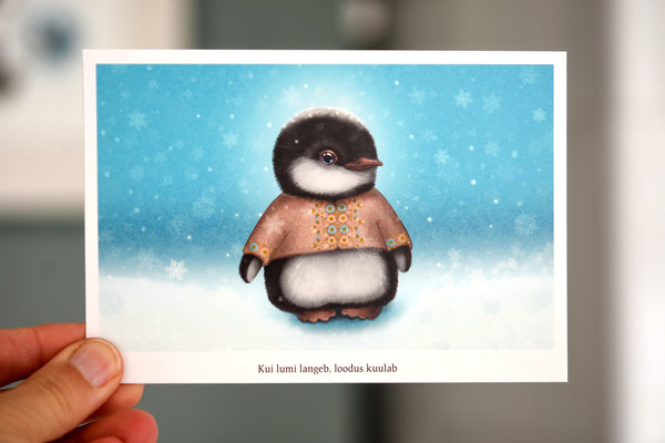 Postkaart "Kui lumi langeb, loodus kuulab" (pingviin)