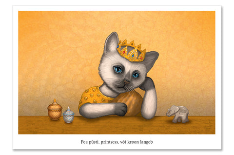 Postkaart "Pea püsti, printsess, või kroon langeb" (Siiami kass)