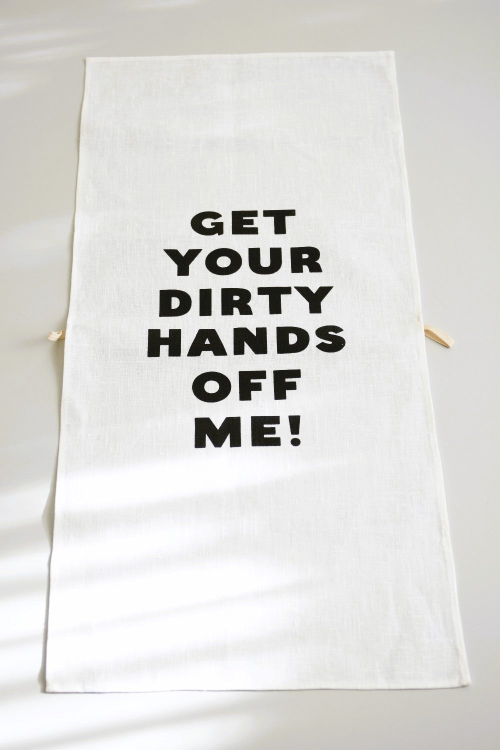 Towel "Get your dirty hands off me"
