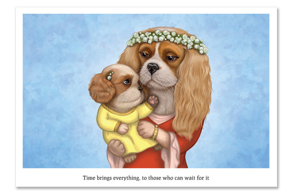 Postcard "Time brings everything to those who can wait for it" (Cavalier King Charles Spaniels)