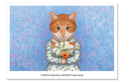 Postcard "Garden flowers larger, field flowers stronger" (Cat)