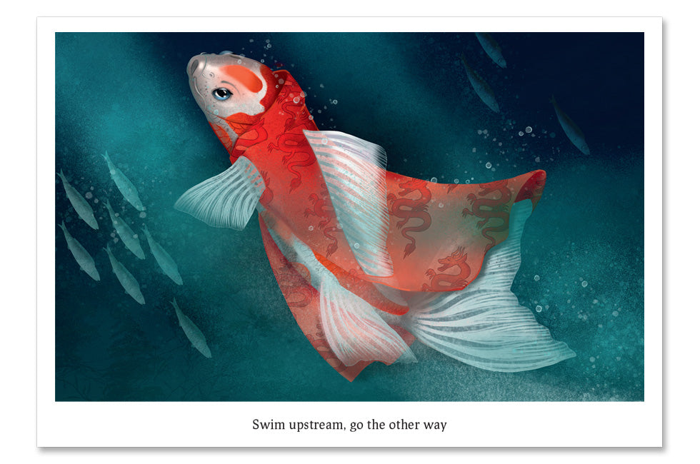 Postcard "Swim upstream, go the other way" (Koi)