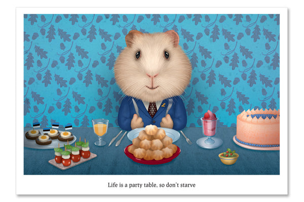 Postcard "Life is a party table, so don't starve" (Guinea pig)