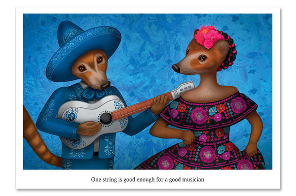 Postcard "One string is good enough for a good musician" (South American coatis)