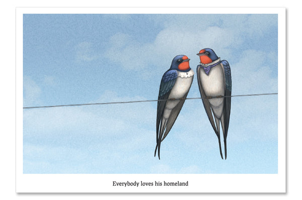 Postcard "Everybody loves his homeland" (Swallows)