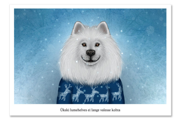 Postcard "No snowflake ever falls in the wrong place" (Samoyed)