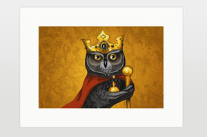 Print "One's own eye is the king" (Owl)