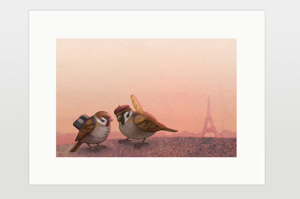 Print "Paris is owned by the early risers" (Sparrows)
